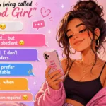 Replies to being called good girl