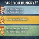 Funny replies to “are you hungry”