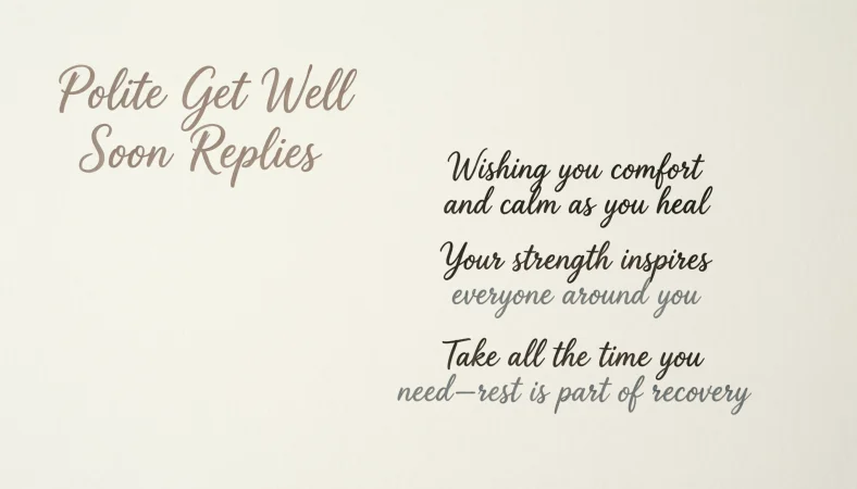 Polite Get Well Soon Replies
