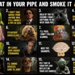 Put that in your pipe and smoke it replies