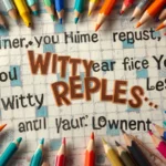 witty replies crossword clue