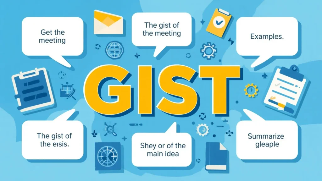 gist meaning