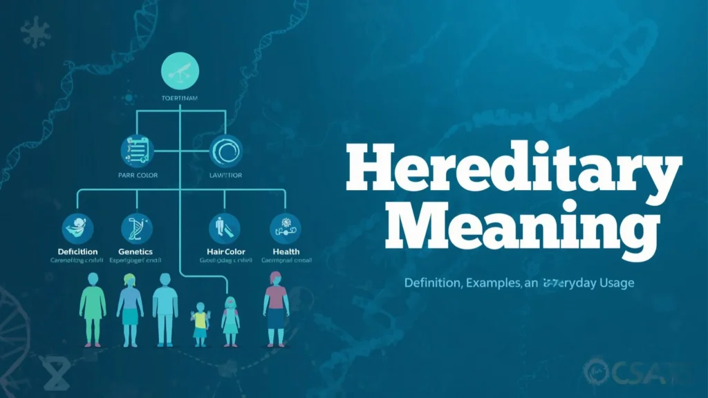 hereditary meaning