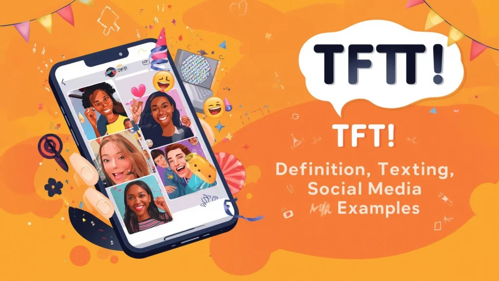 tfti meaning