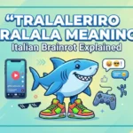 what does tralalero tralala mean